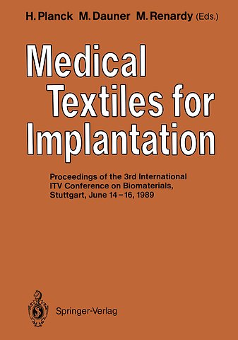 Medical Textiles for Implantation
