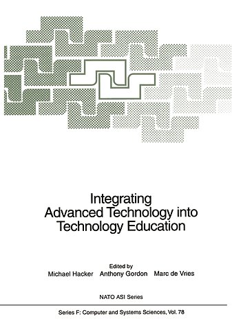 Integrating Advanced Technology into Technology Education