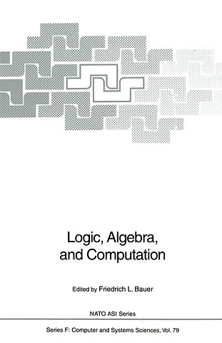 Logic, Algebra, and Computation
