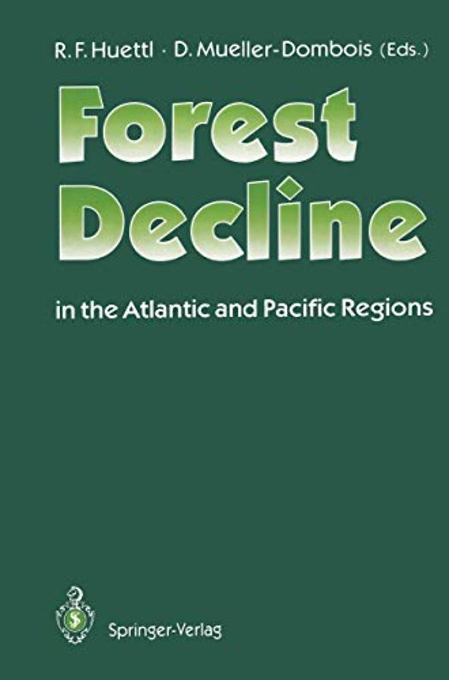 Forest Decline in the Atlantic and Pacific Region