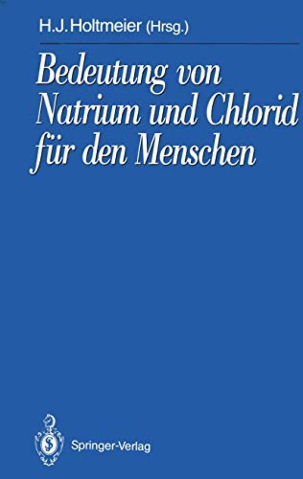 Bedeutung von Natrium und Chlorid für den Menschen