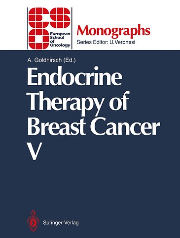 Endocrine Therapy of Breast Cancer V