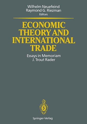 Economic Theory and International Trade