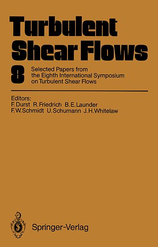 Turbulent Shear Flows 8