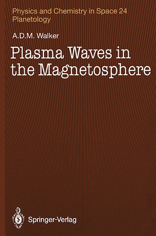 Plasma Waves in the Magnetosphere