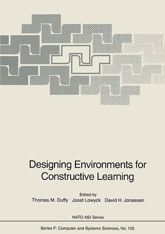 Designing Environments for Constructive Learning