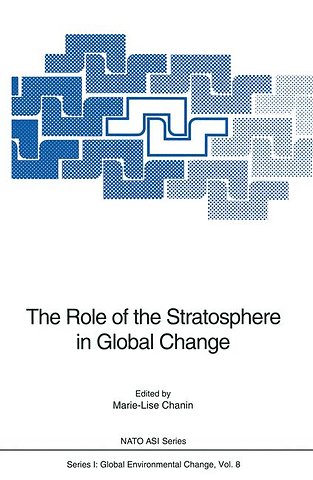 The Role of the Stratosphere in Global Change