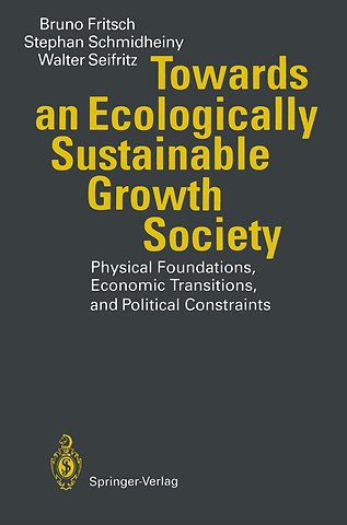 Towards an Ecologically Sustainable Growth Society