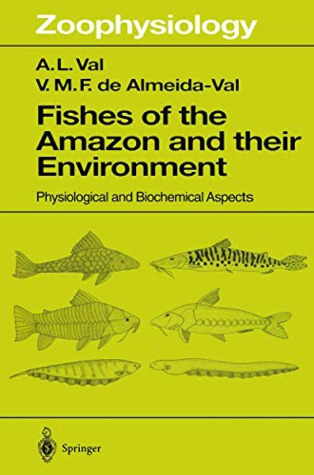 Fishes of the Amazon and Their Environment