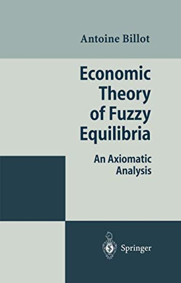 Economic Theory of Fuzzy Equilibria