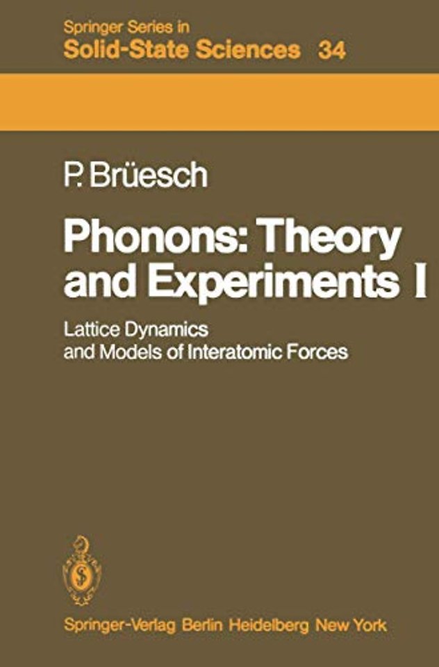 Phonons: Theory and Experiments I