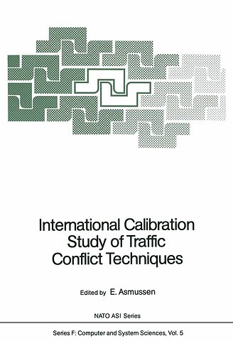 International Calibration Study of Traffic Conflict Techniques