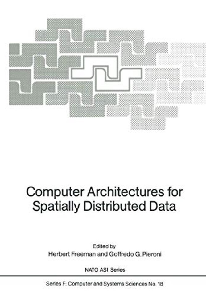 Computer Architectures for Spatially Distributed Data