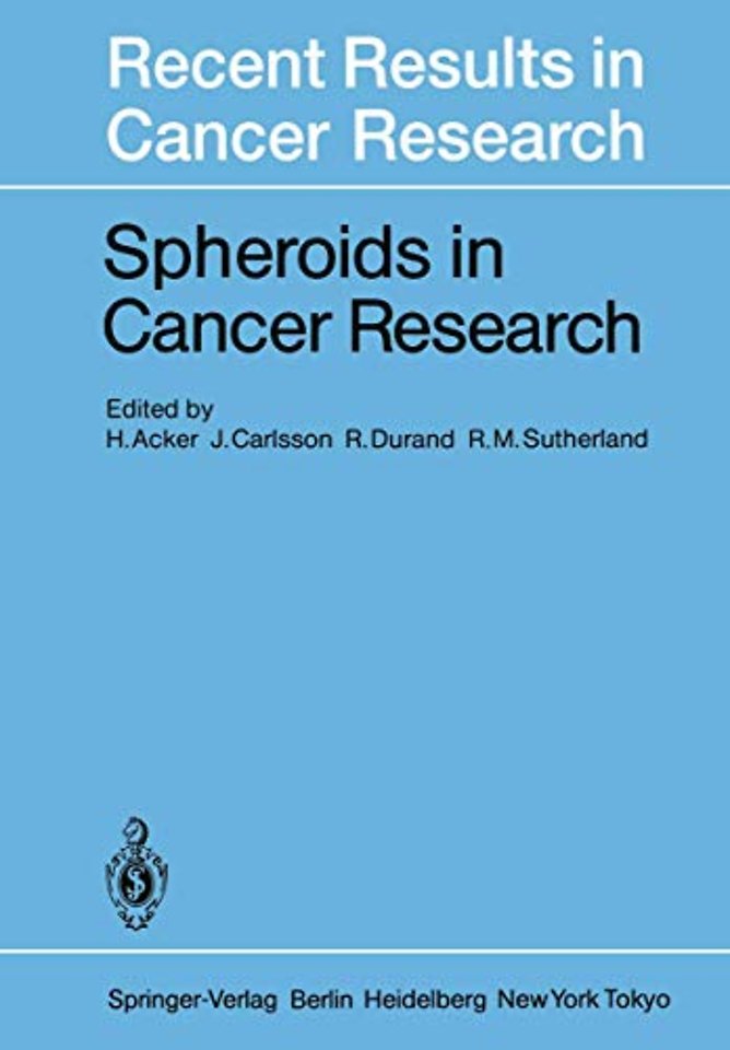 Spheroids in Cancer Research