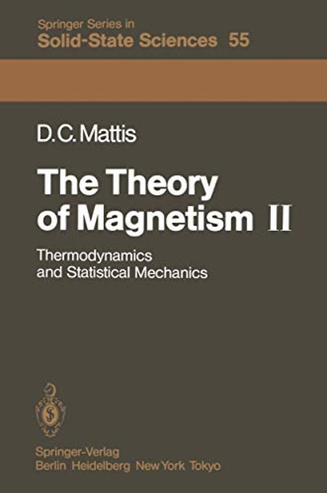 The Theory of Magnetism II