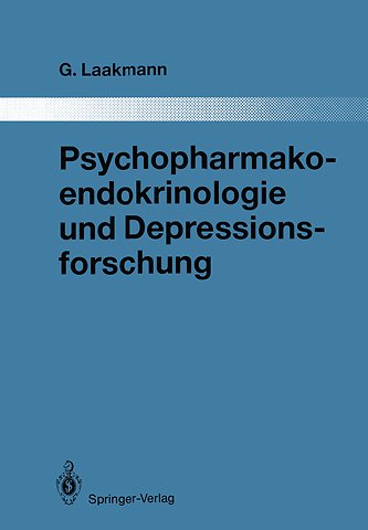 Psychopharmakoendokrinologie und Depressionsforschung