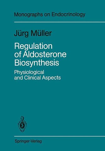 Regulation of Aldosterone Biosynthesis