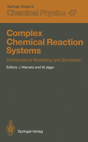 Complex Chemical Reaction Systems