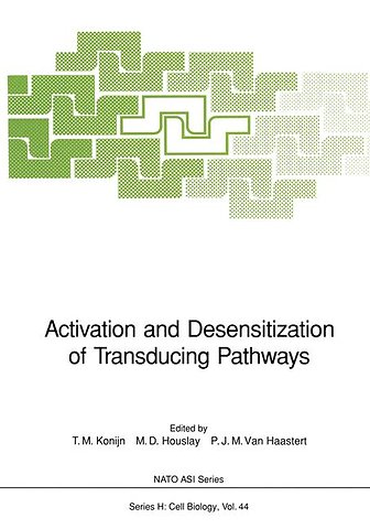 Activation and Desensitization of Transducing Pathways
