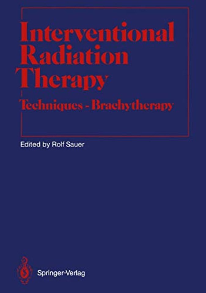 Interventional Radiation Therapy