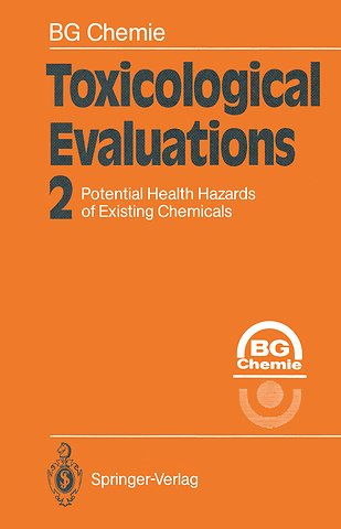 Toxicological Evaluations
