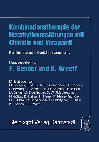 Kombinationstherapie der Herzrhytmusstörungen mit Chinidin und Verapamil