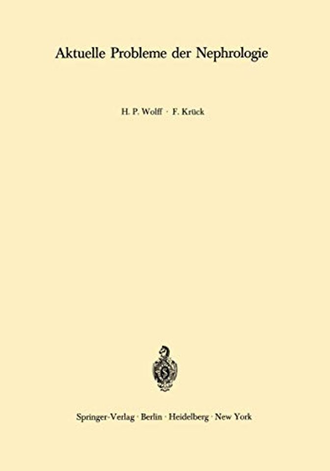Aktuelle Probleme der Nephrologie