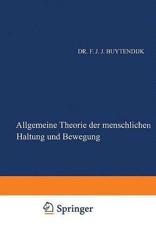 Allgemeine Theorie der Menschlichen Haltung und Bewegung