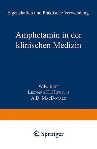 Amphetamin in der Klinischen Medizin