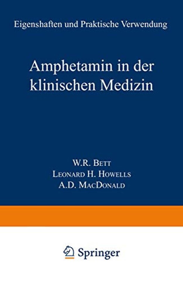 Amphetamin in der Klinischen Medizin