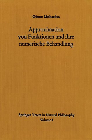 Approximation von Funktionen und ihre numerische Behandlung