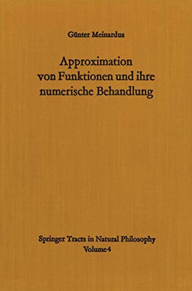 Approximation von Funktionen und ihre numerische Behandlung