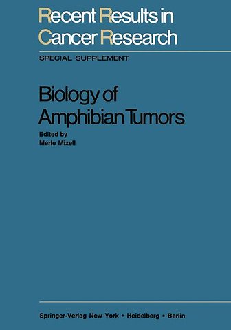 Biology of Amphibian Tumors