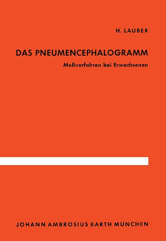Das Pneumencephalogramm