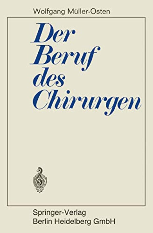 Der Beruf des Chirurgen