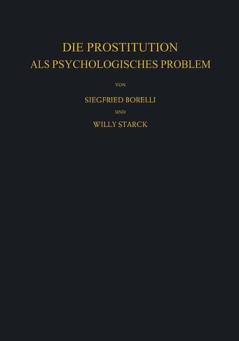 Die Prostitution als Psychologisches Problem