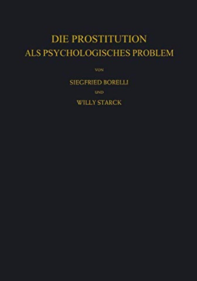 Die Prostitution als Psychologisches Problem