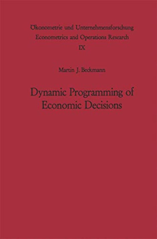 Dynamic Programming of Economic Decisions