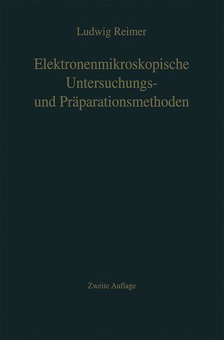 Elektronenmikroskopische Untersuchungs- und Präparationsmethoden