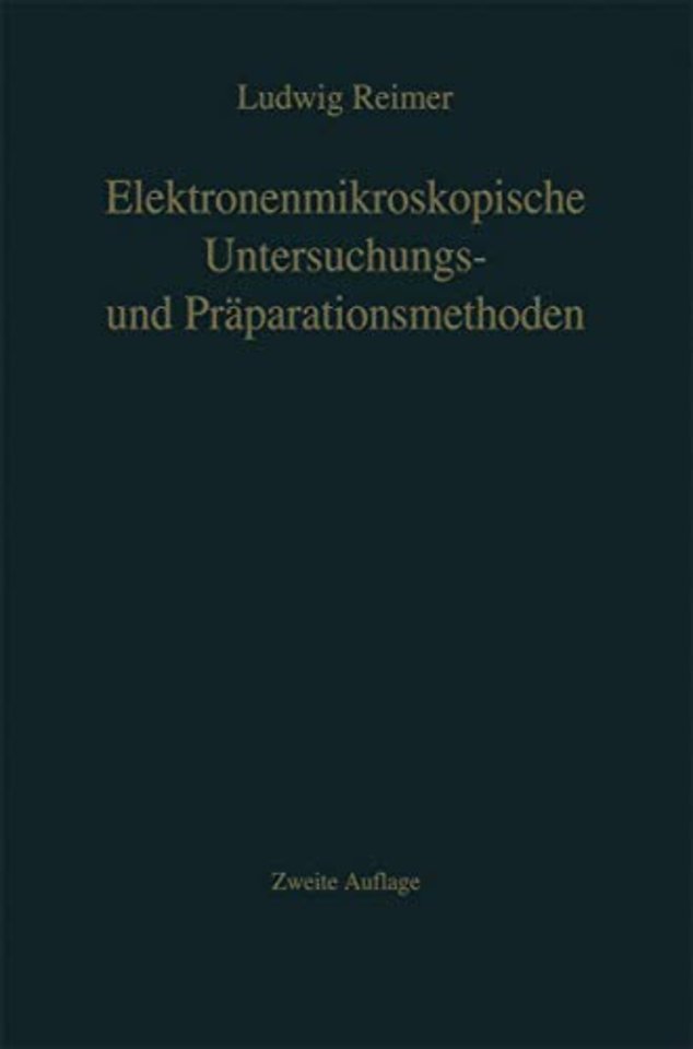 Elektronenmikroskopische Untersuchungs- und Präparationsmethoden