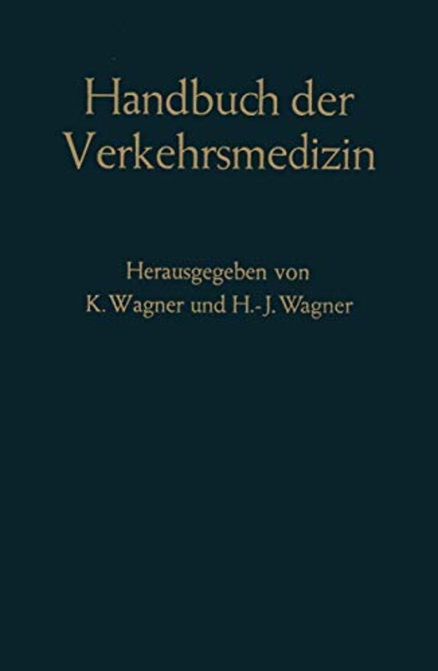 Handbuch der Verkehrsmedizin