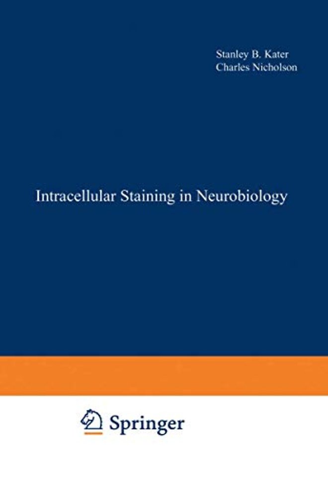Intracellular Staining in Neurobiology