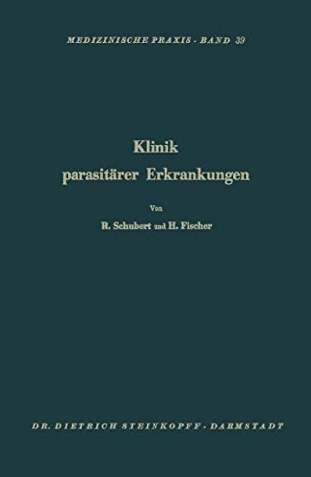 Klinik Parasitärer Erkrankungen