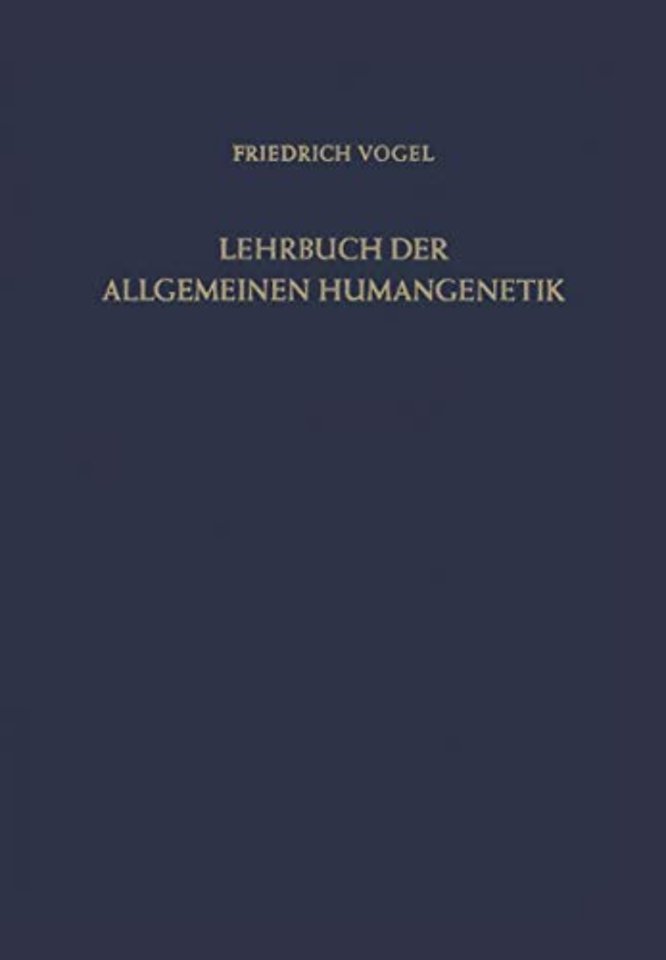 Lehrbuch der Allgemeinen Humangenetik