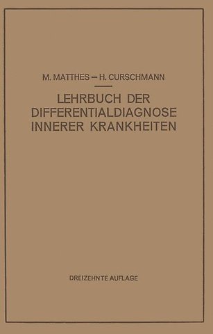 Lehrbuch der Differentialdiagnose Innerer Krankheiten