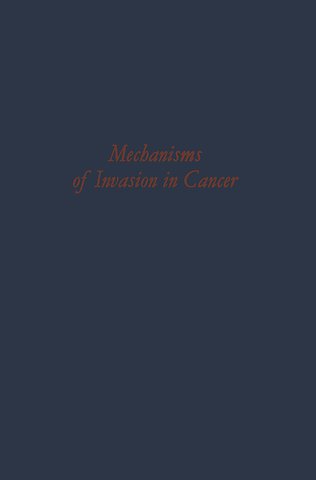 Mechanisms of Invasion in Cancer