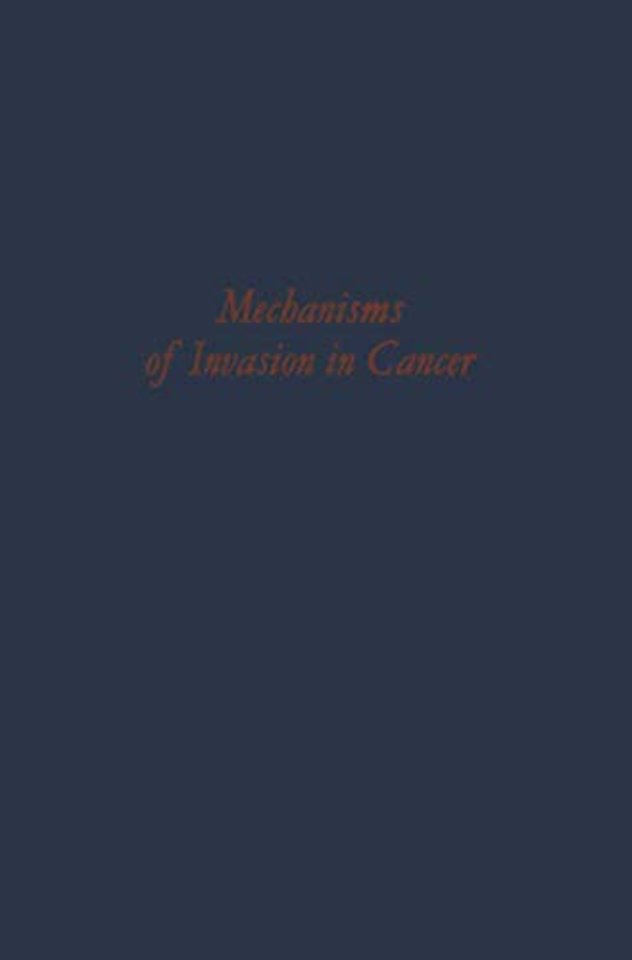Mechanisms of Invasion in Cancer