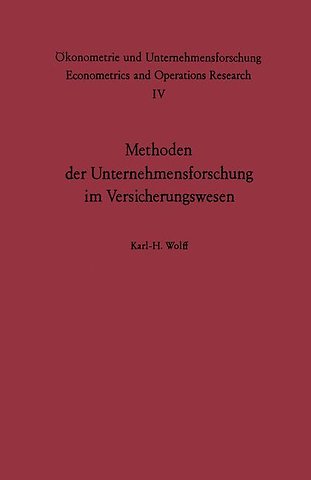 Methoden der Unternehmensforschung im Versicherungswesen