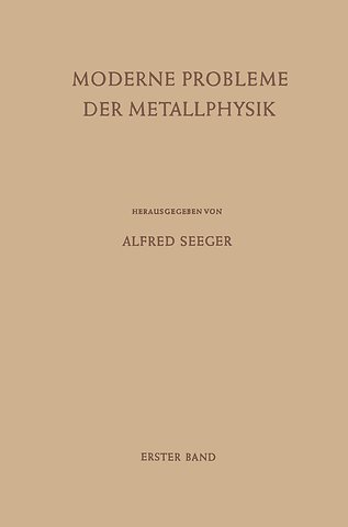 Moderne Probleme der Metallphysik