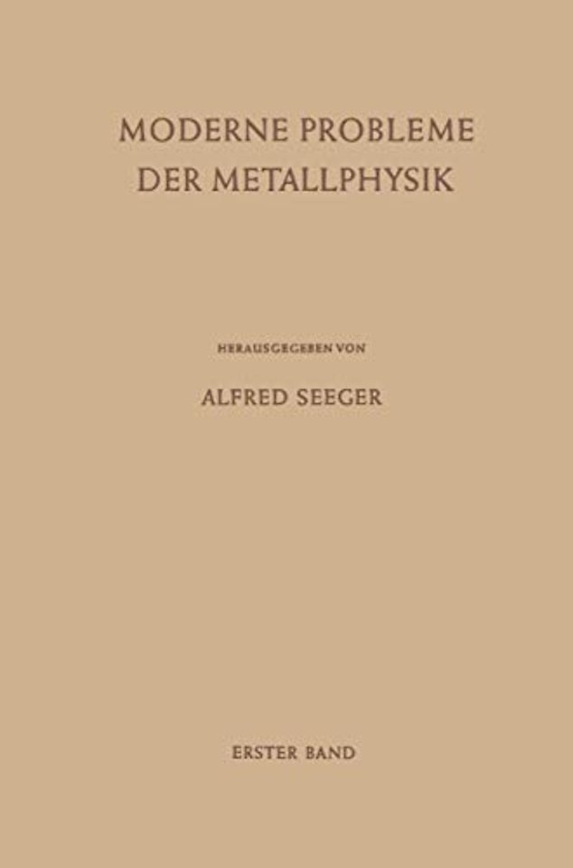 Moderne Probleme der Metallphysik